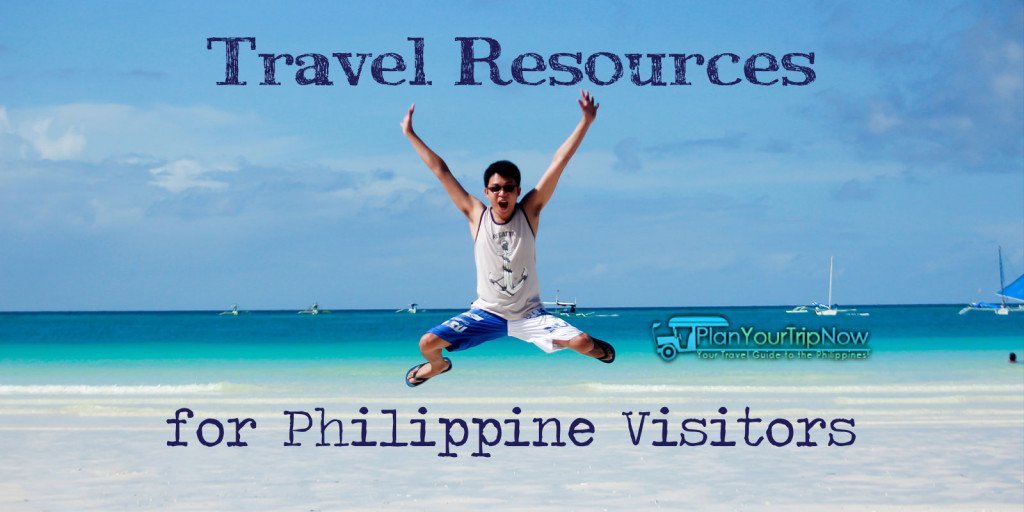 Travel Resources for Philippine Visitors